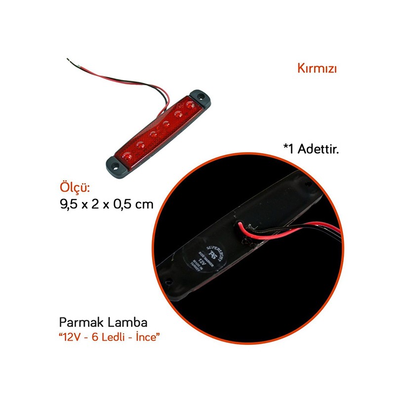 LED LAMBA PARMAK 6 LED KIRMIZI 12V TAS 004K-12 TAS004K-12 TAS