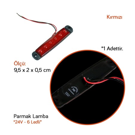 LED LAMBA PARMAK 6 LED KIRMIZI 24V TAS 004K-24 TAS004K-24 TAS