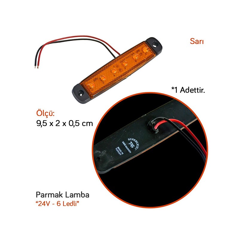 LED LAMBA PARMAK 6 LED SARI 24V TAS 004S-24 TAS004S-24 TAS