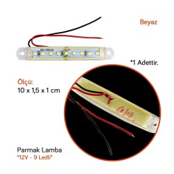 LED LAMBA PARMAK 9 LED İNCE (ŞEFFAF) BEYAZ 12V TAS 005B-12 TAS005B-12