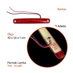 LED LAMBA PARMAK 9 LED İNCE (ŞEFFAF) KIRMIZI 12V TAS 005K-12 TAS005K-1