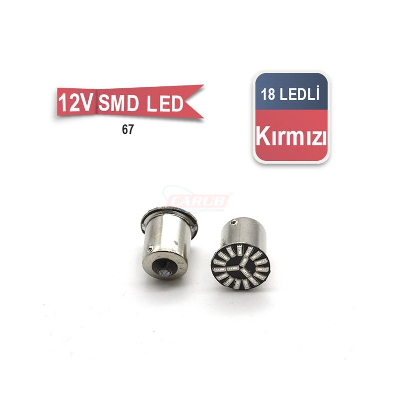AMPÜL 67-93 LED 12V 18 SMD KIRMIZI 0403002 CARUB